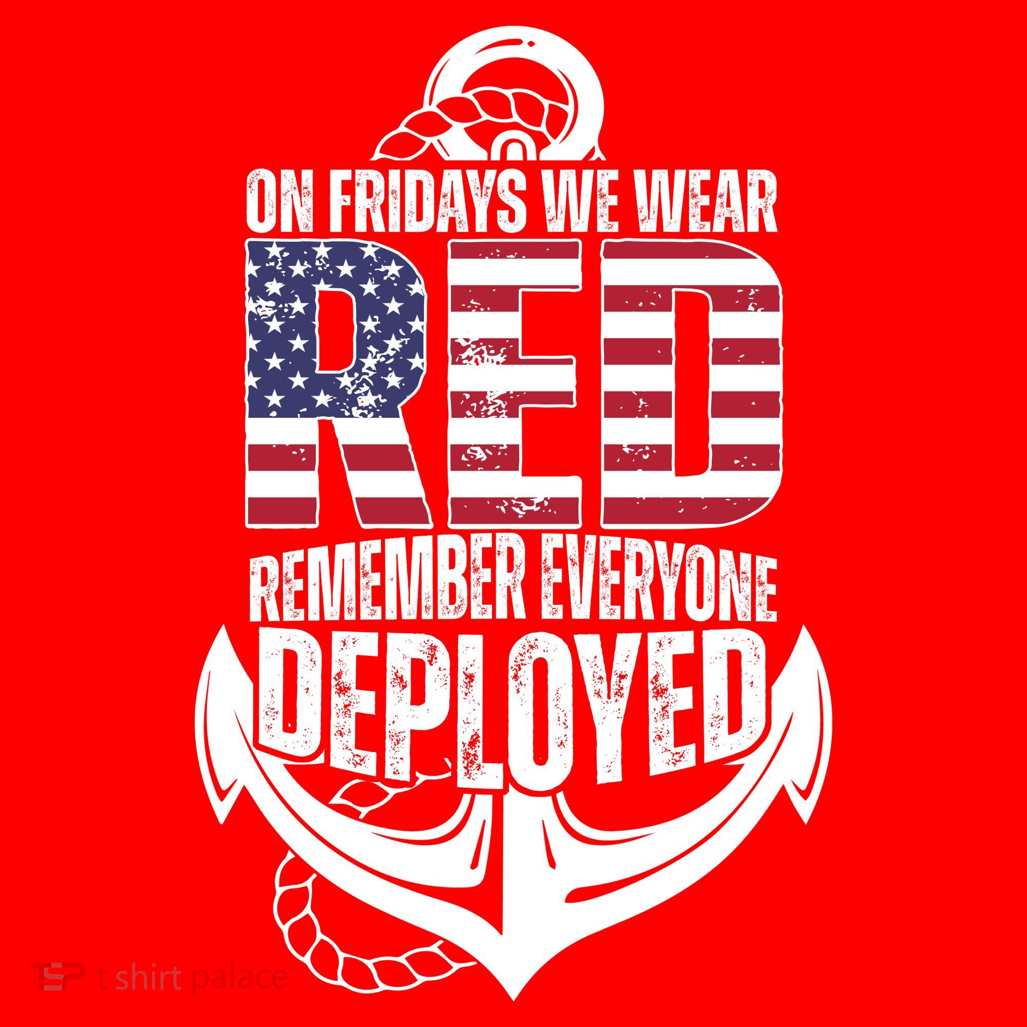 On Fridays We Wear Red Remember Everyone Deployed Women's Tank Top