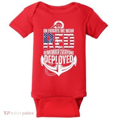 On Fridays We Wear Red Remember Everyone Deployed Baby Bodysuit