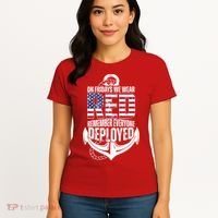On Fridays We Wear Red Remember Everyone Deployed Women's T-Shirt thumb 4