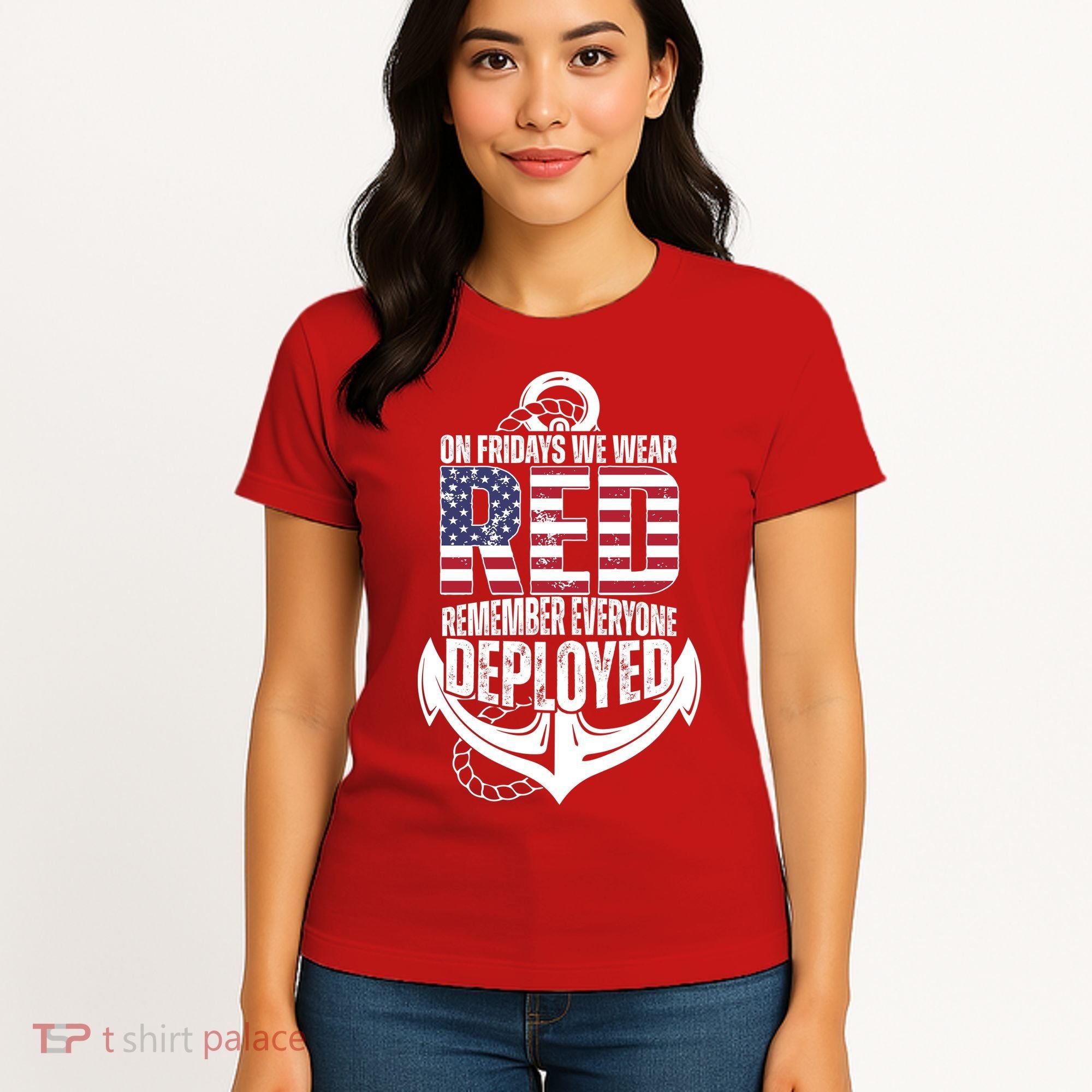 On Fridays We Wear Red Remember Everyone Deployed Women's T-Shirt