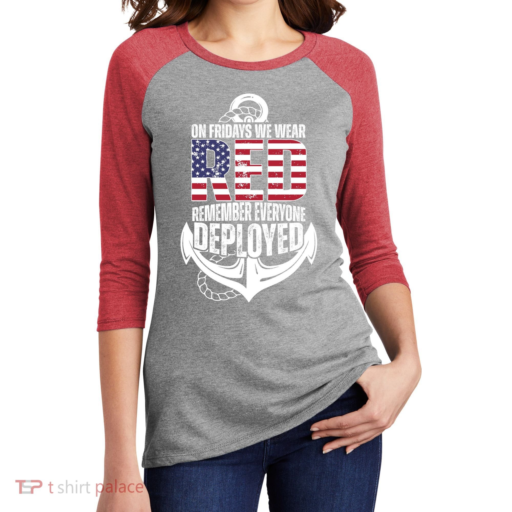 On Fridays We Wear Red Remember Everyone Deployed Women's Tri-Blend 3/4-Sleeve Raglan Shirt
