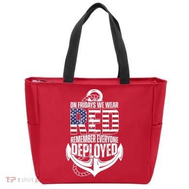On Fridays We Wear Red Remember Everyone Deployed Tote Bag