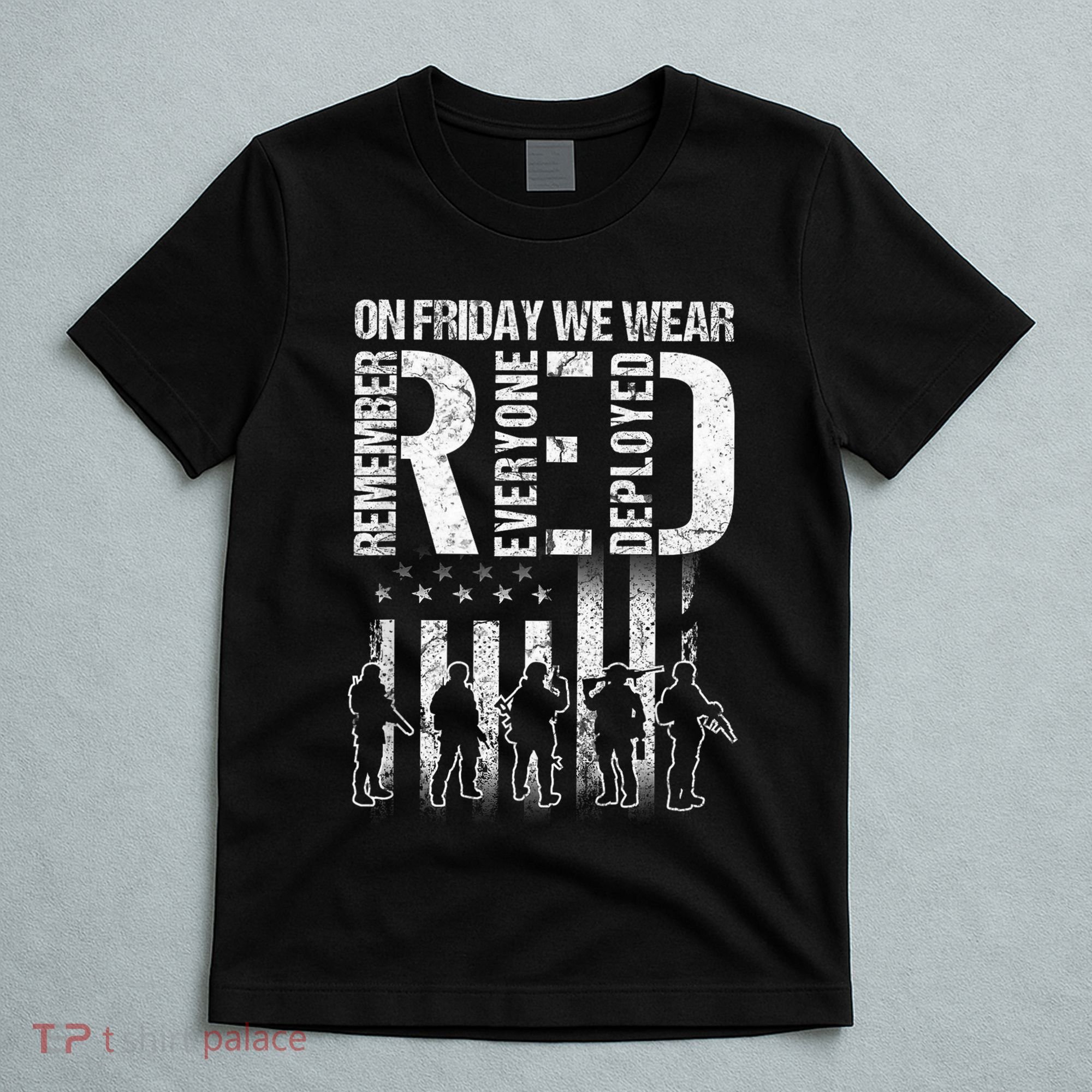 On Friday We Wear Red American Flag Military Supportive T-Shirt