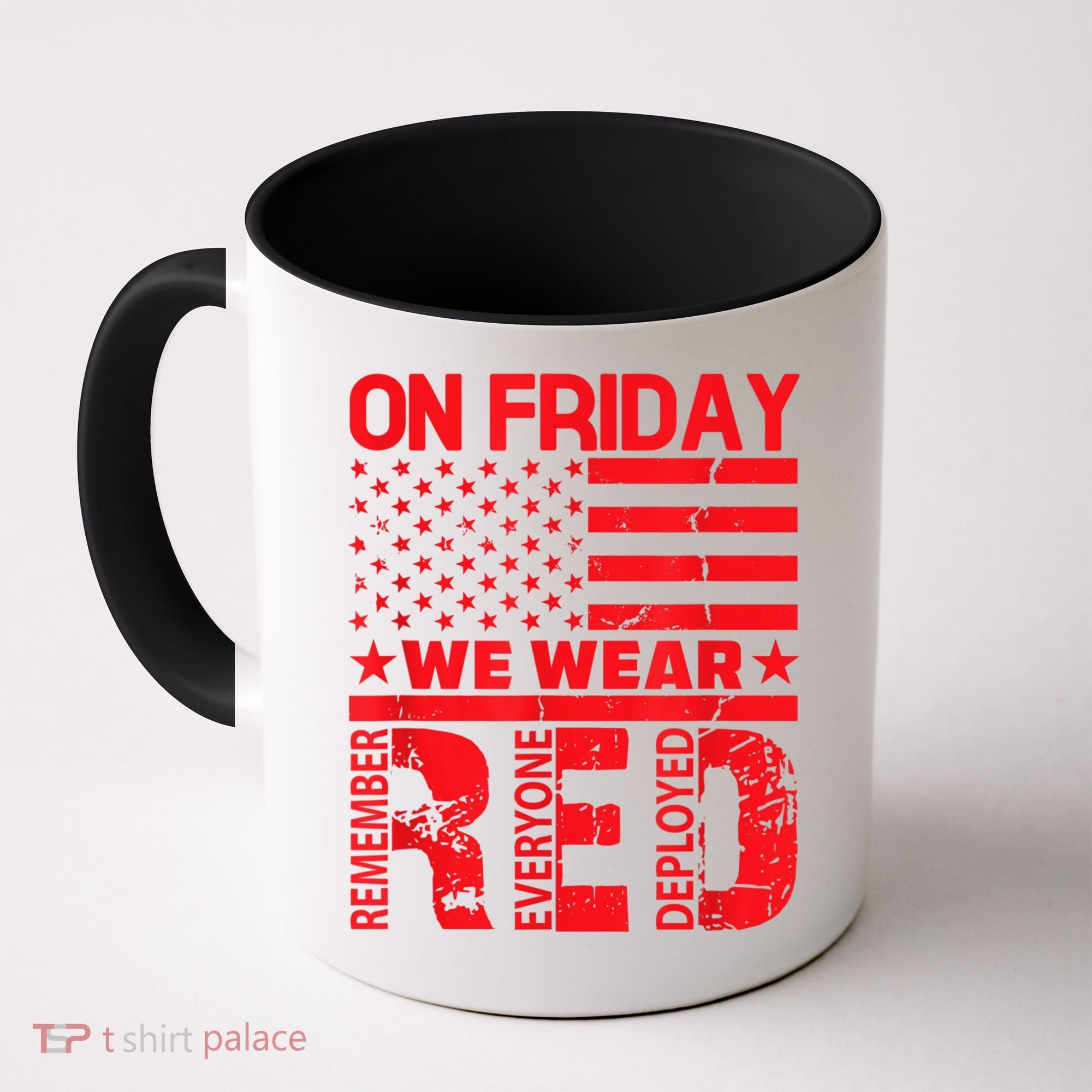 On Friday We Wear Red We Wear Red Coffee Mug