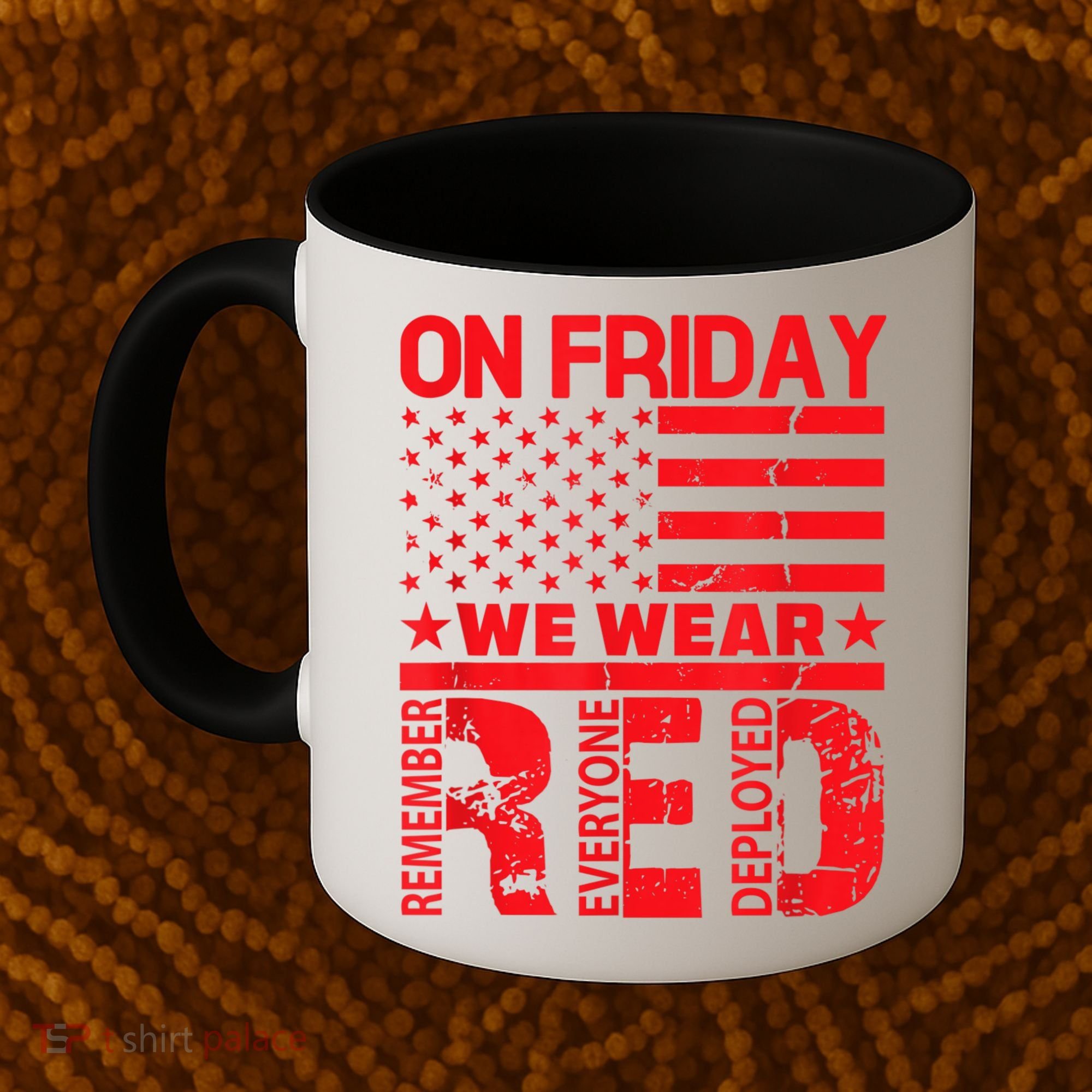 On Friday We Wear Red We Wear Red Coffee Mug