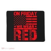On Friday We Wear Red We Wear Red Mousepad thumb 0