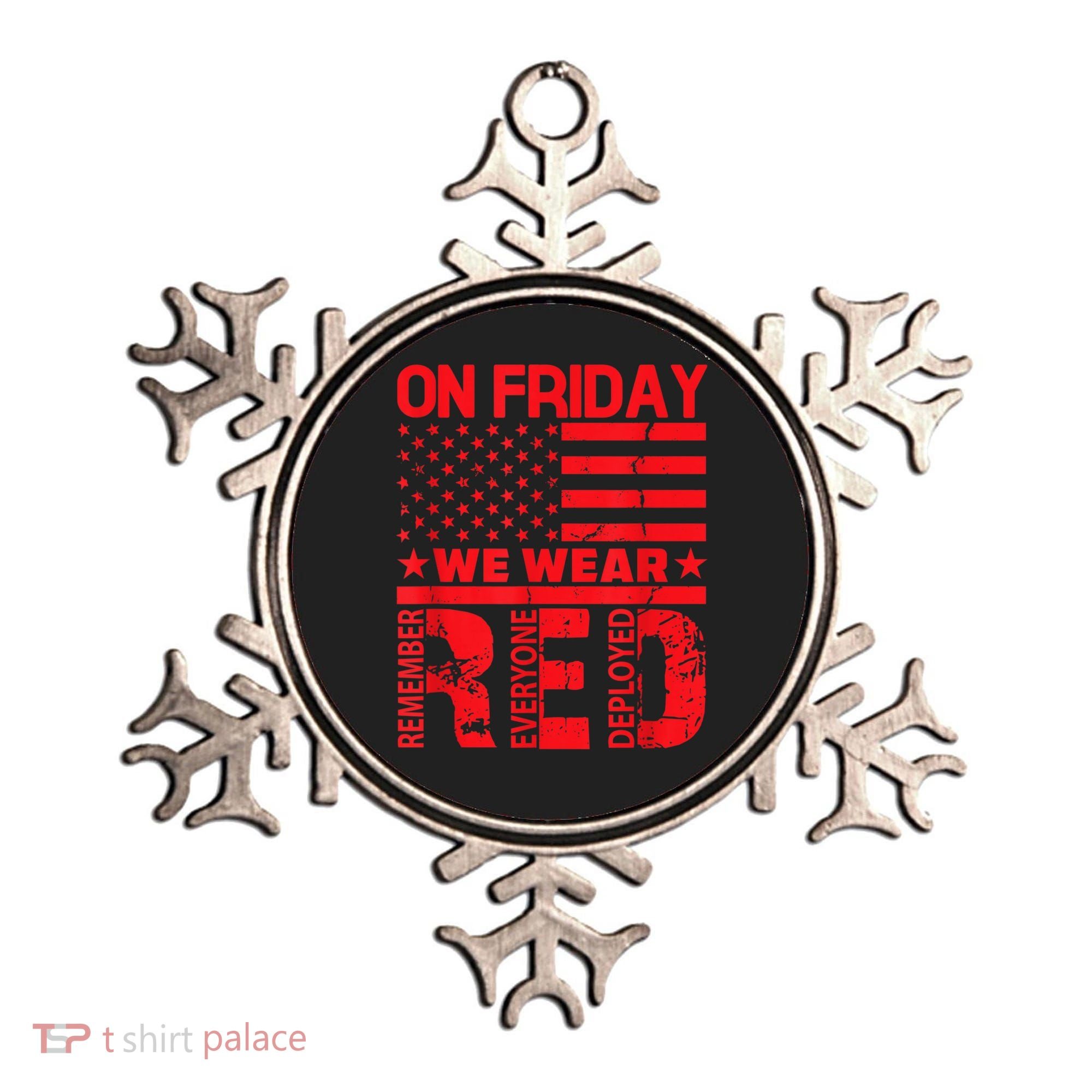 On Friday We Wear Red We Wear Red Ornament