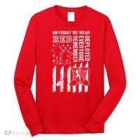 On Friday We Wear Red American Flag Military Supportive Long Sleeve Shirt thumb 0