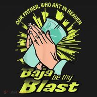 Our Father Who Art In Heaven Baja Be Thy Blast Backpack thumb 2