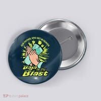 Our Father Who Art In Heaven Baja Be Thy Blast Button thumb 0