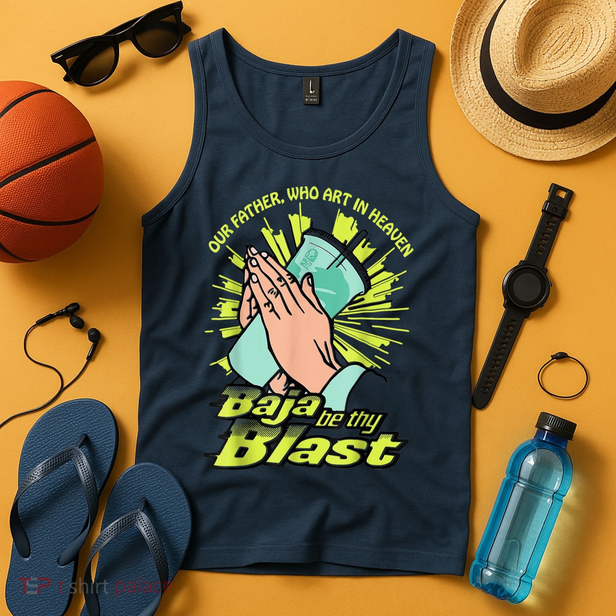 Our Father Who Art In Heaven Baja Be Thy Blast Tank Top