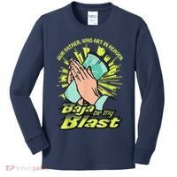 Our Father Who Art In Heaven Baja Be Thy Blast Kids Long Sleeve Shirt thumb 0