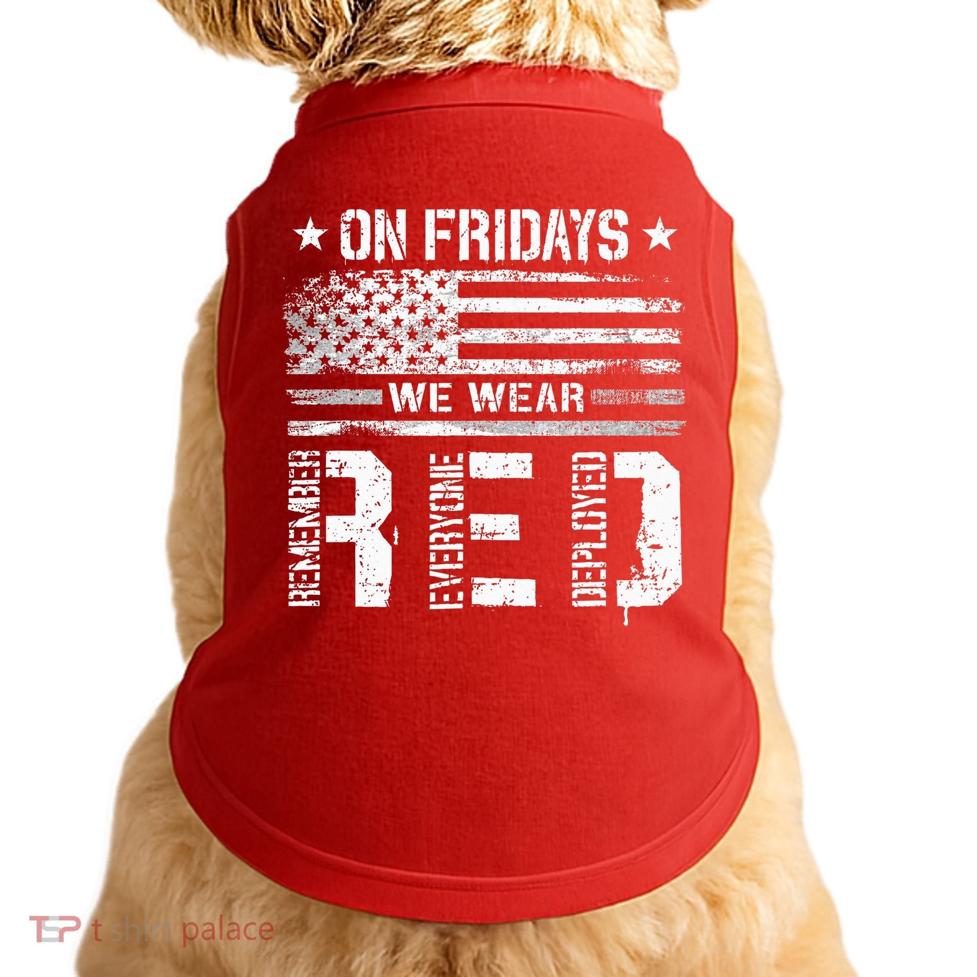 On Friday We Wear Red American Flag Military Supportive Doggie Tank