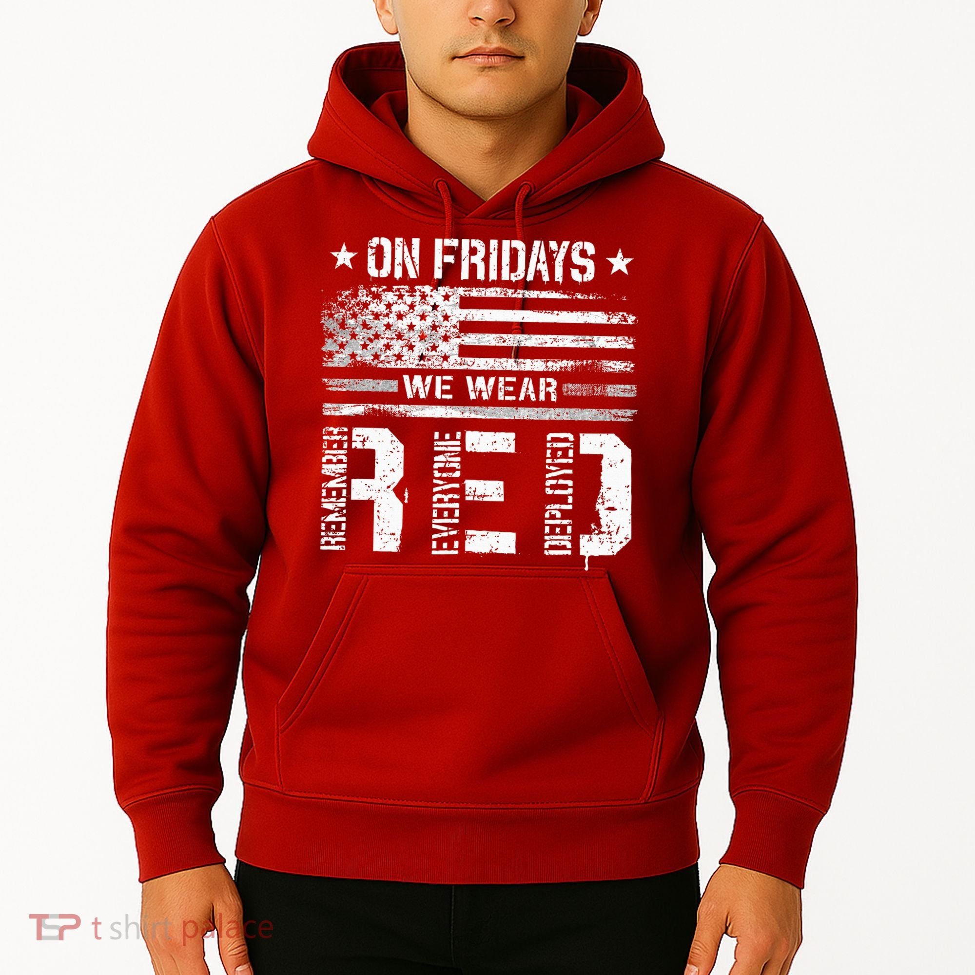 On Friday We Wear Red American Flag Military Supportive Hoodie
