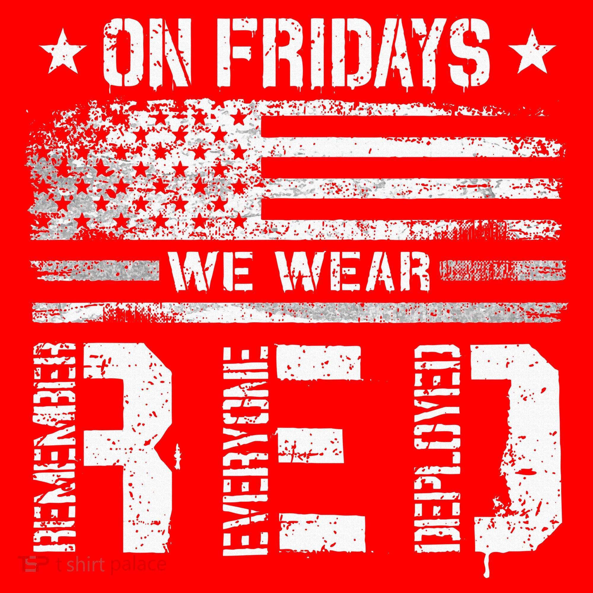 On Friday We Wear Red American Flag Military Supportive Sweatshirt