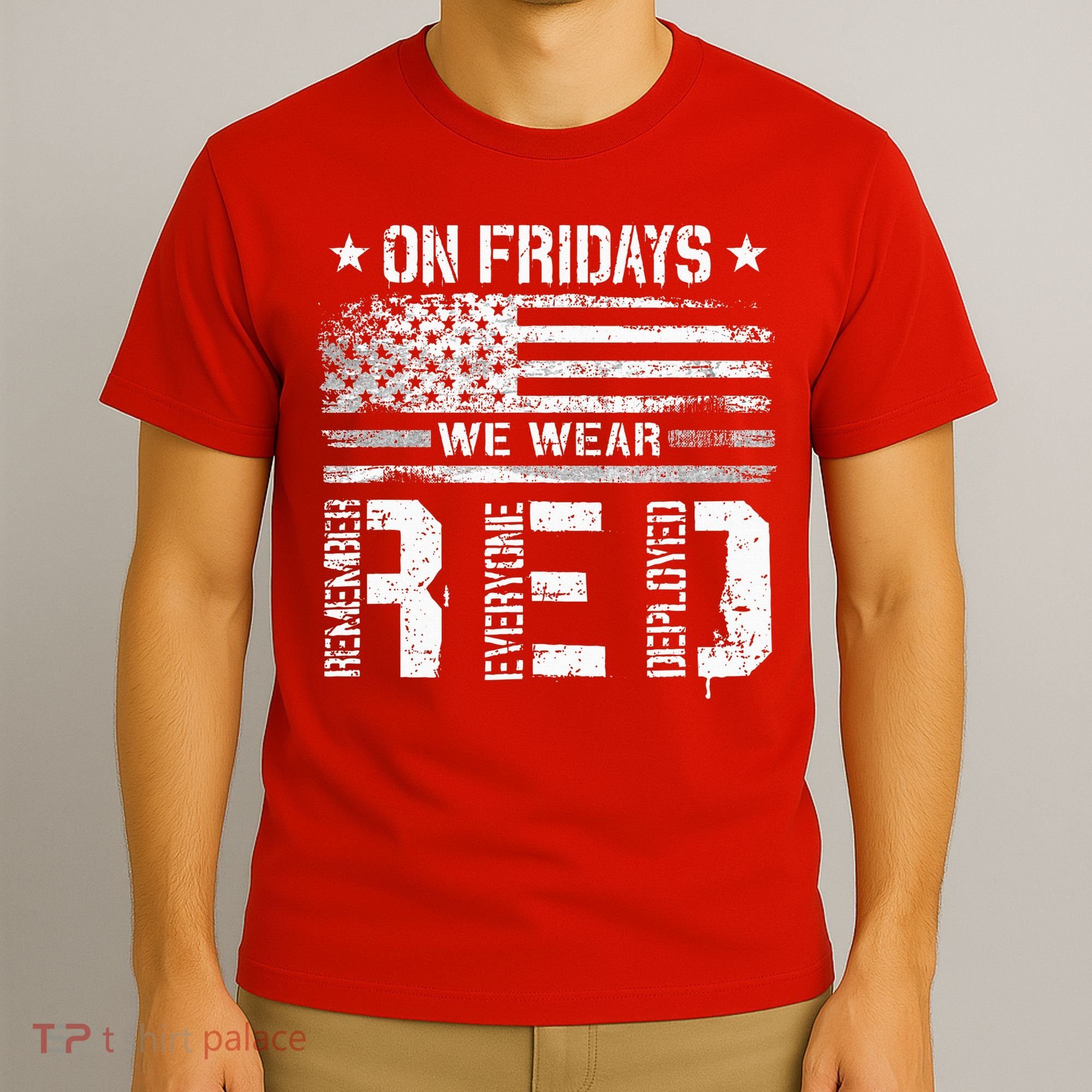On Friday We Wear Red American Flag Military Supportive T-Shirt
