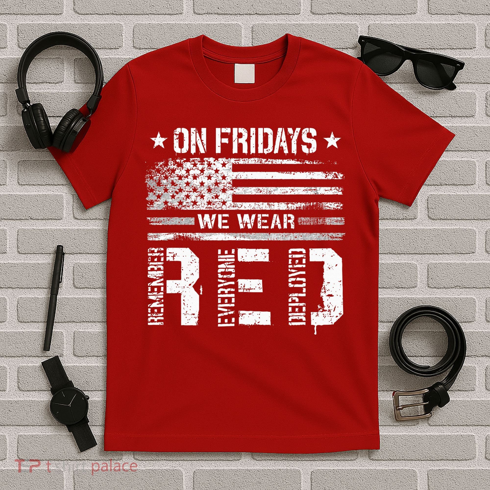 On Friday We Wear Red American Flag Military Supportive T-Shirt