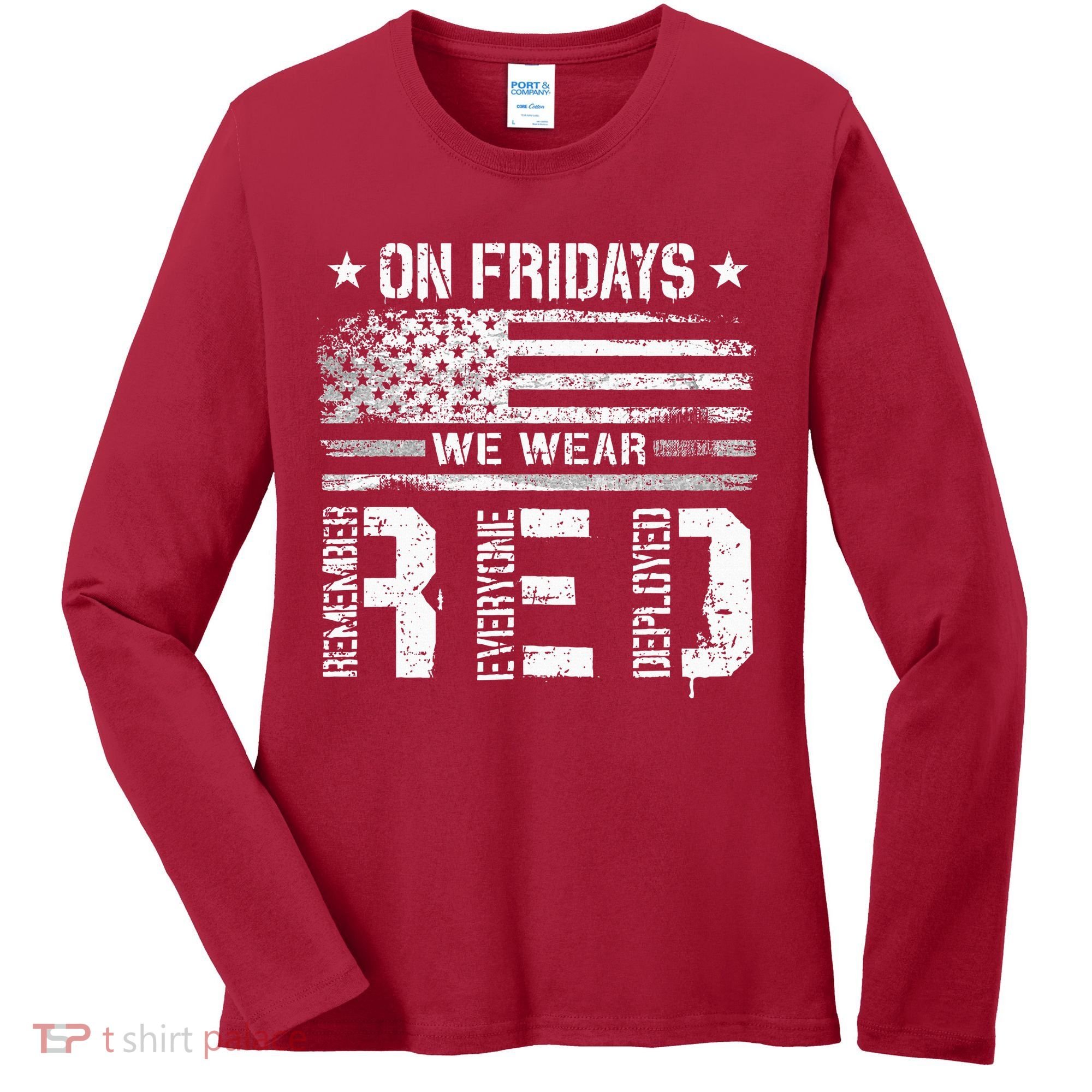 On Friday We Wear Red American Flag Military Supportive Women's Long Sleeve Shirt