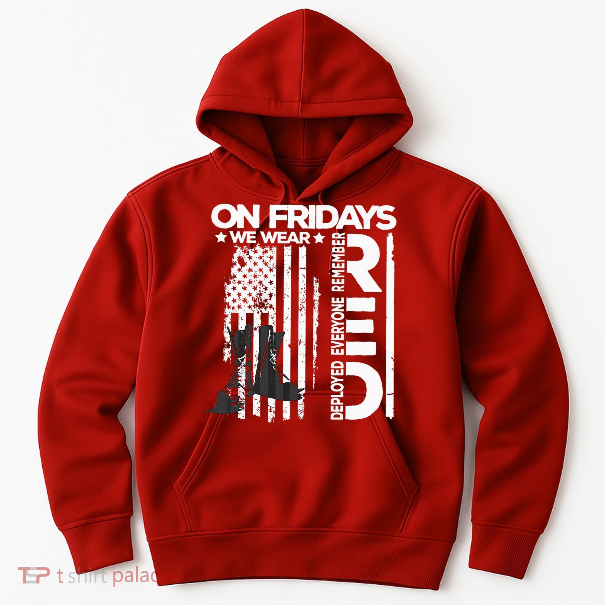 On Friday We Wear Red Veteran Red Friday US Flag Hoodie