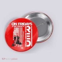 On Friday We Wear Red Veteran Red Friday US Flag Button thumb 0