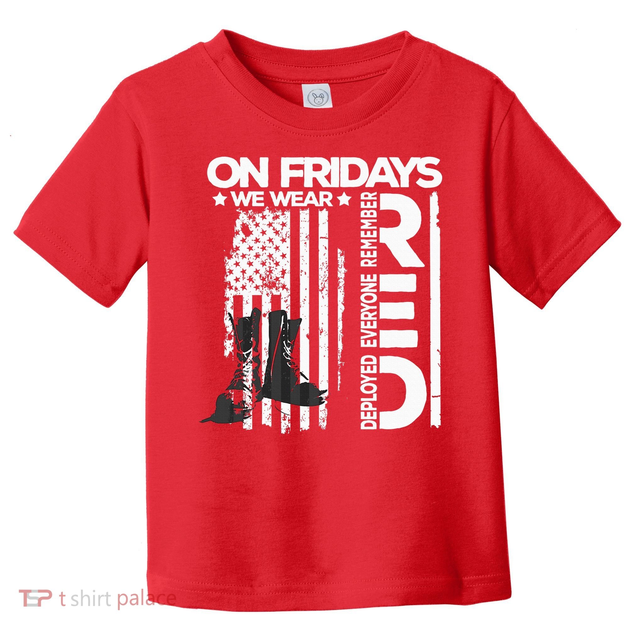 On Friday We Wear Red Veteran Red Friday US Flag Toddler T-Shirt