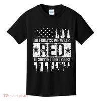 On Fridays We Wear Red To Support Our Troops Red Friday Kids T-Shirt thumb 0