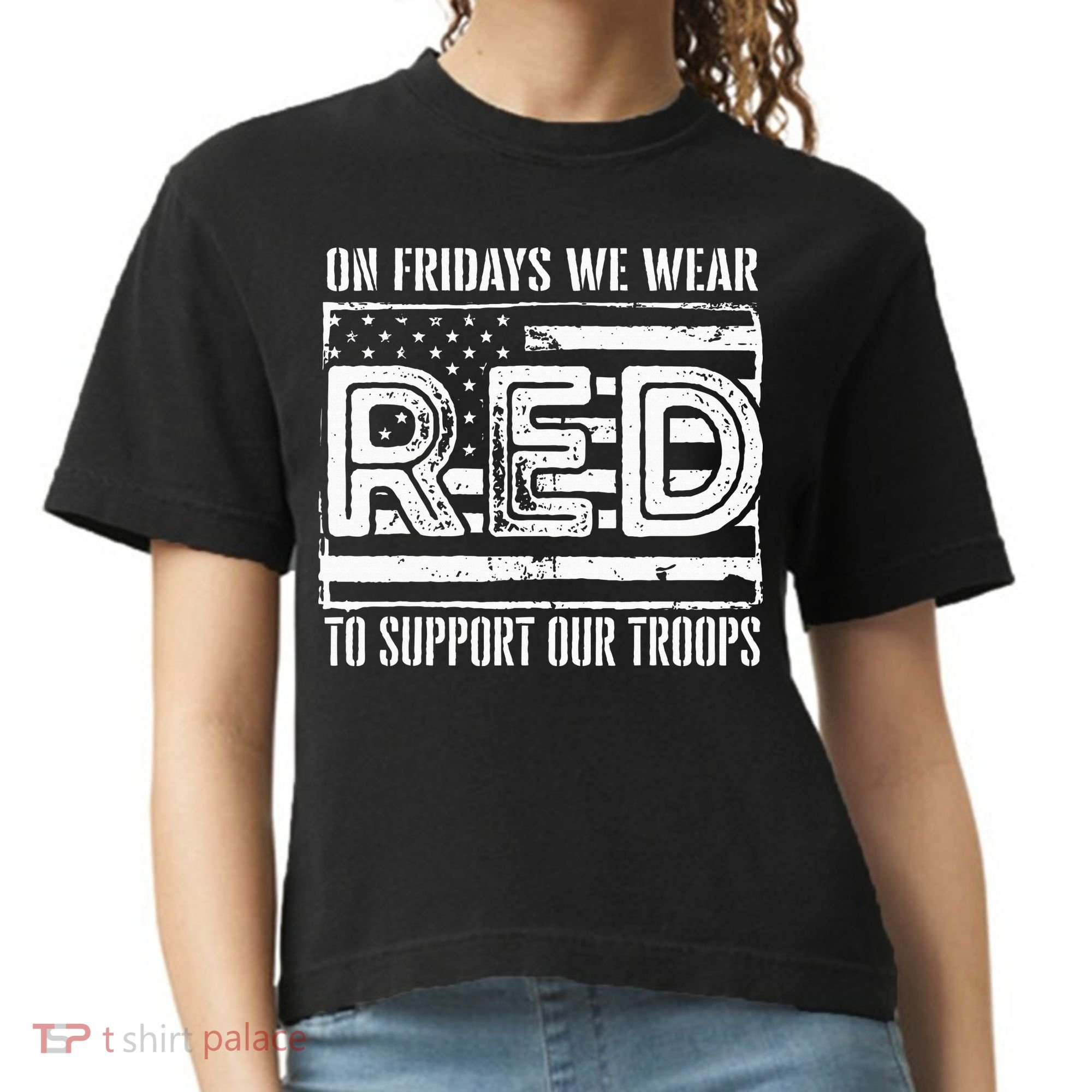 On Fridays We Wear Red To Support Our Troops Red Friday Comfort Colors Boxy T-Shirt