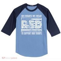 On Fridays We Wear Red To Support Our Troops Red Friday Raglan Baseball Sleeve Shirt thumb 0