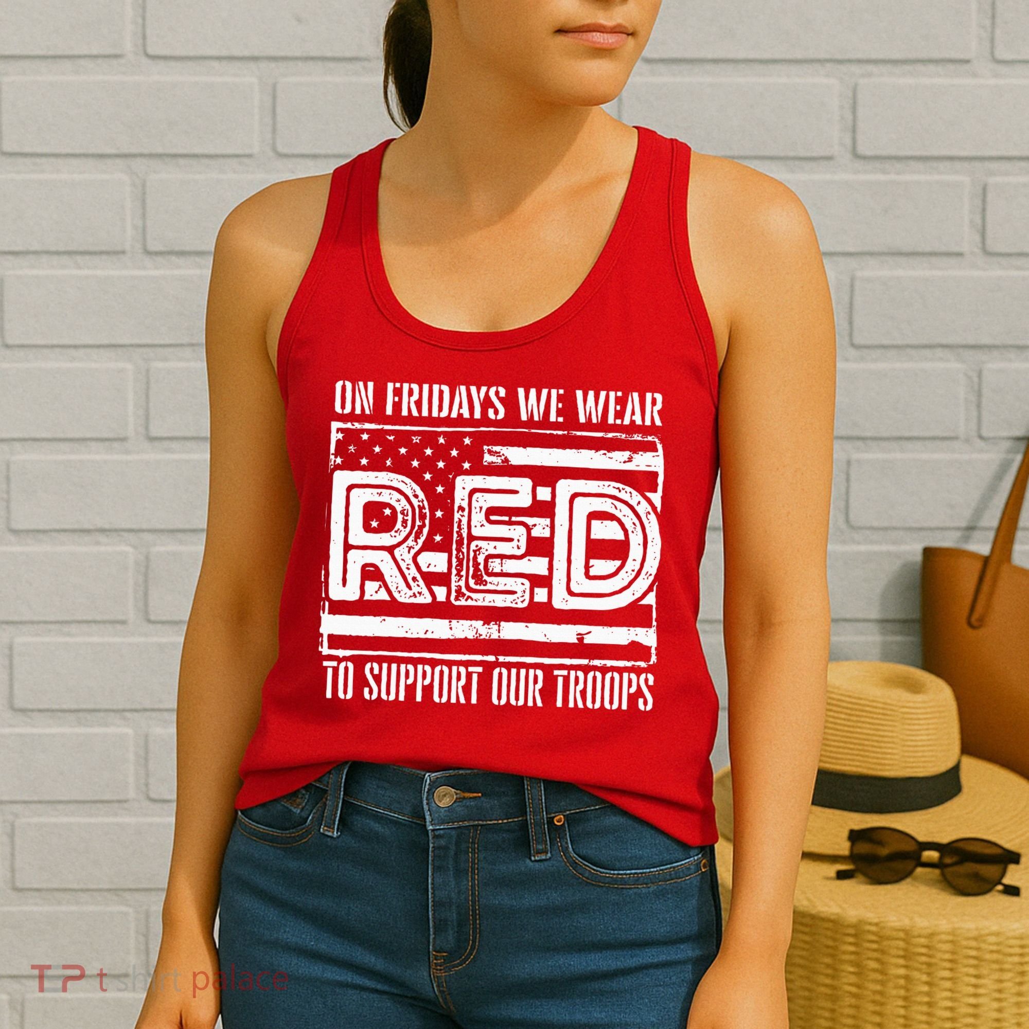 On Fridays We Wear Red To Support Our Troops Red Friday Women's Tank Top