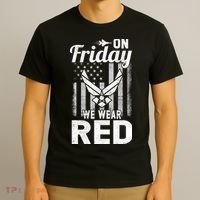 ON FRIDAY WE WEAR RED AIR FORCE AMERICAN FLAG T-Shirt thumb 3