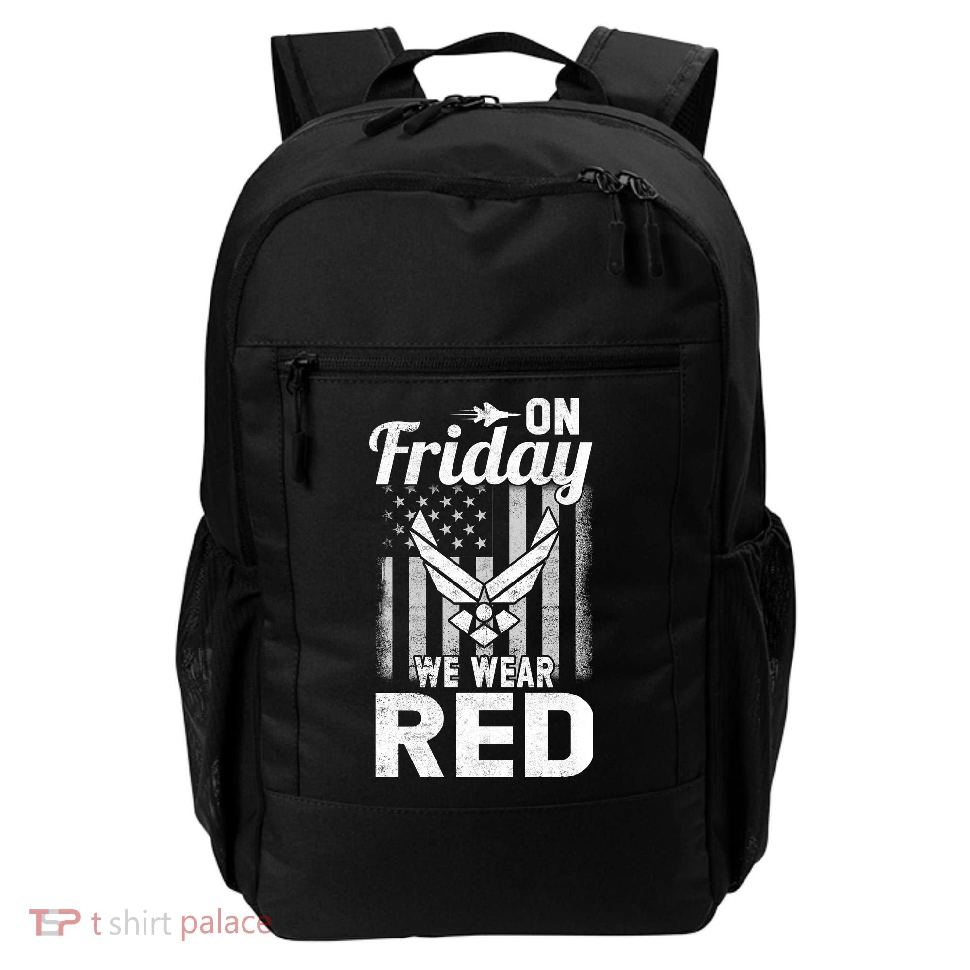 ON FRIDAY WE WEAR RED AIR FORCE AMERICAN FLAG Backpack