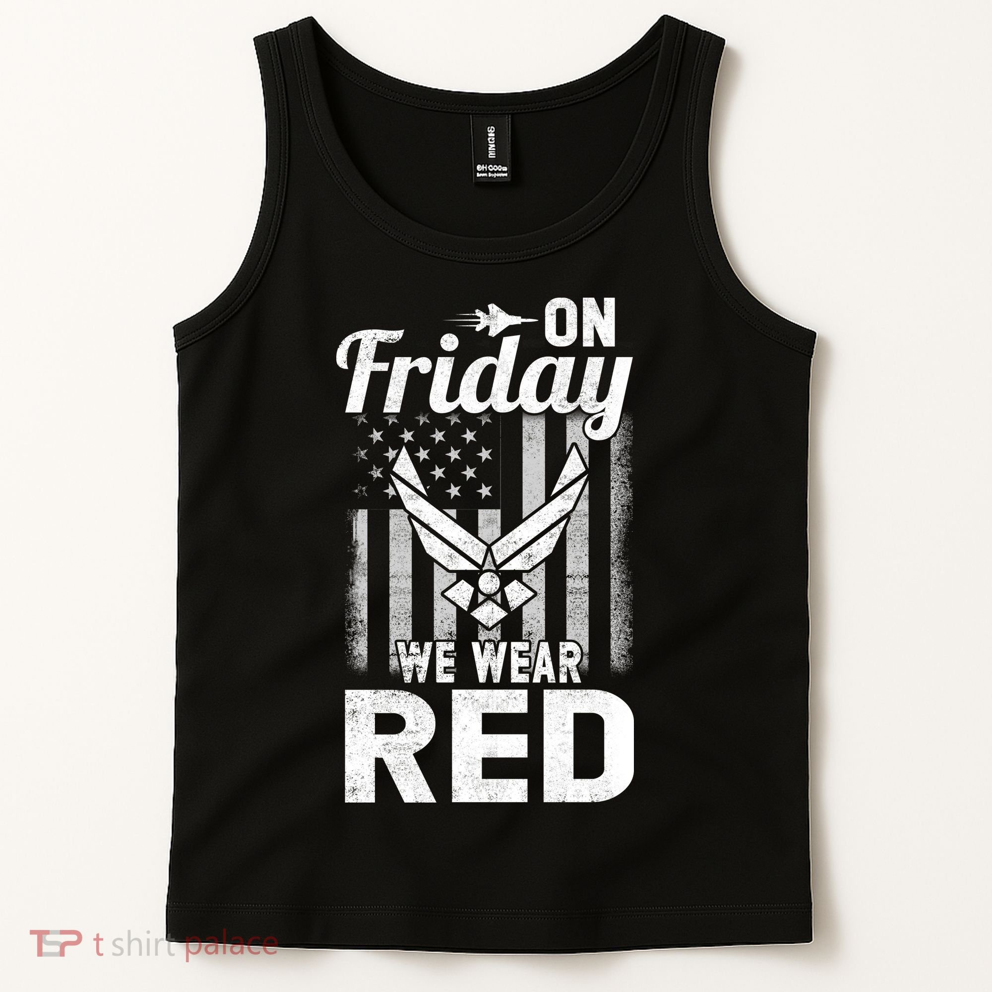 ON FRIDAY WE WEAR RED AIR FORCE AMERICAN FLAG Tank Top