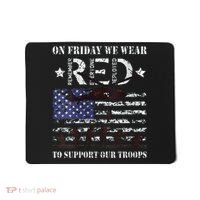 On Fridays We Wear Red Red Friday Mousepad thumb 0