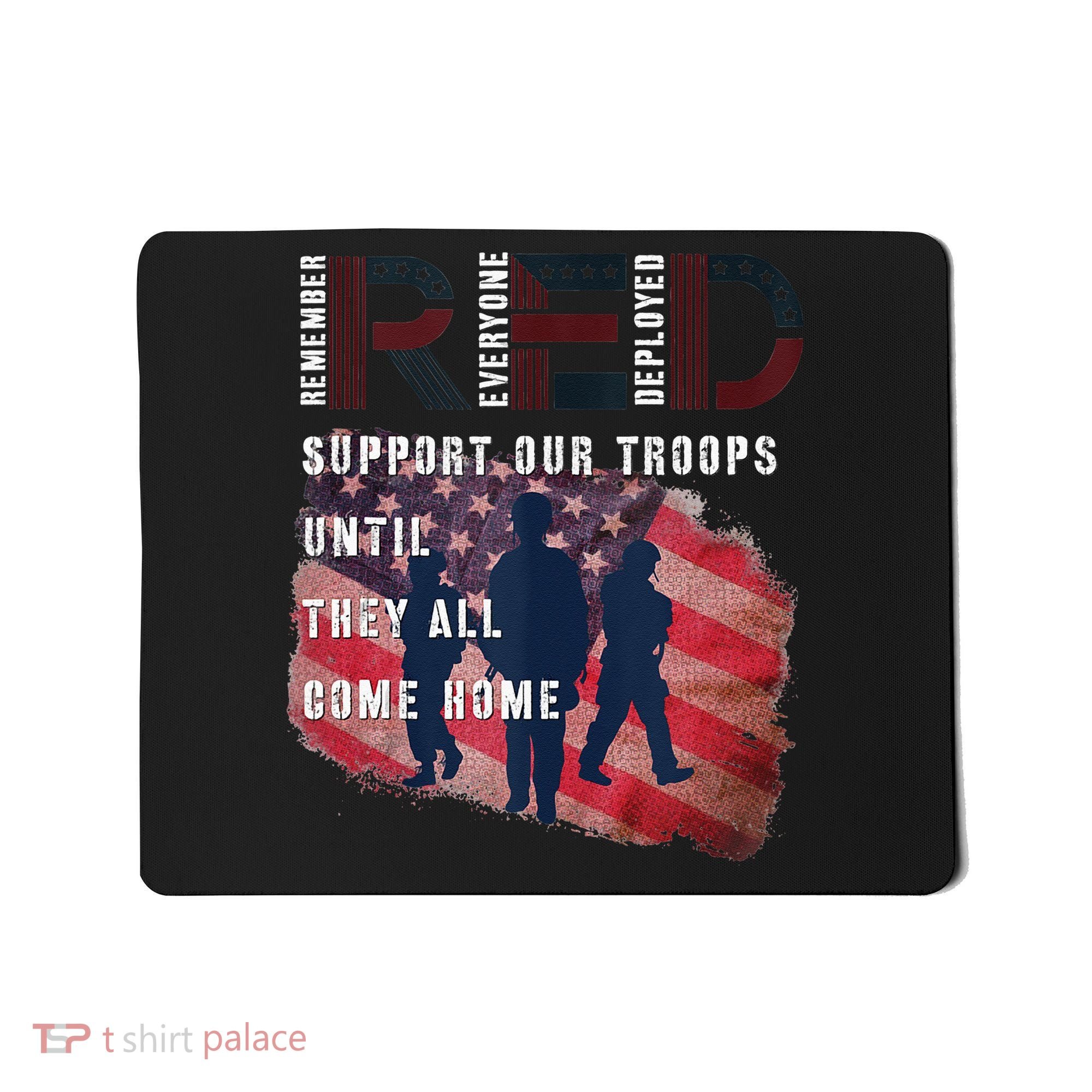 On Friday We Wear Red Friday Military Support Troops US Flag Mousepad