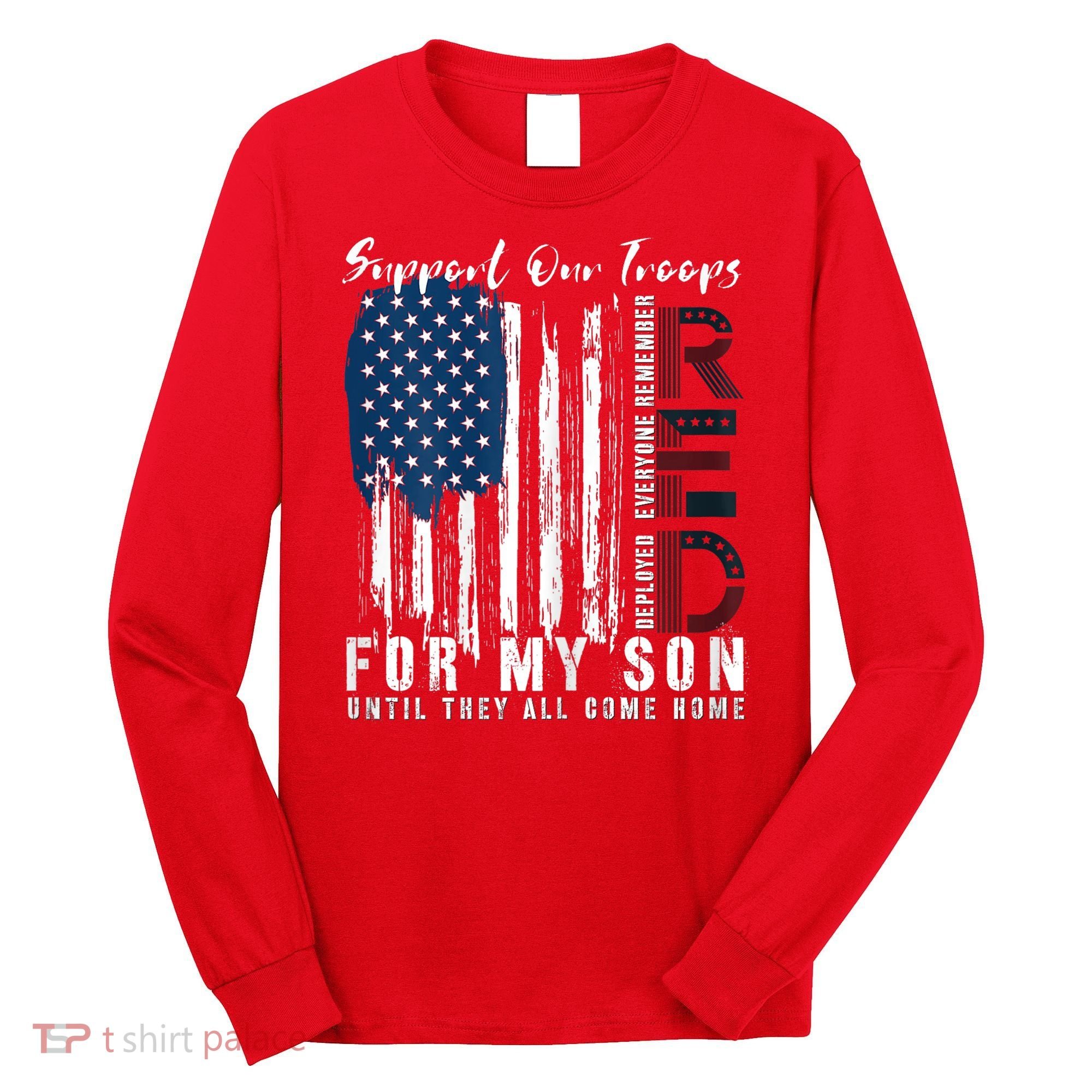 On Friday We Wear Red For My Son Military Support Us Flag Long Sleeve Shirt