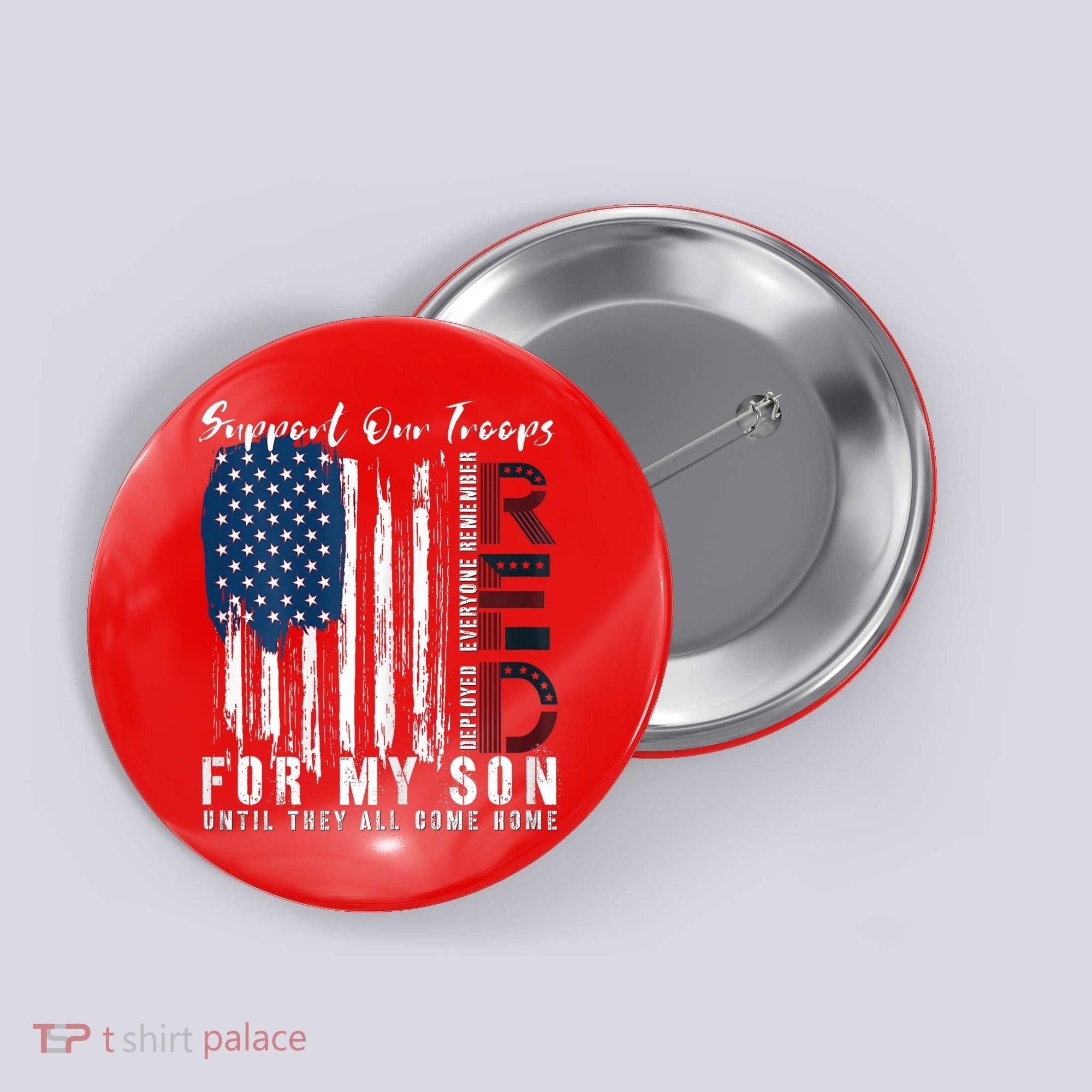 On Friday We Wear Red For My Son Military Support Us Flag Button