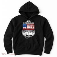 On Fridays We Wear RED Remember Everyone Deployed Hoodie thumb 0