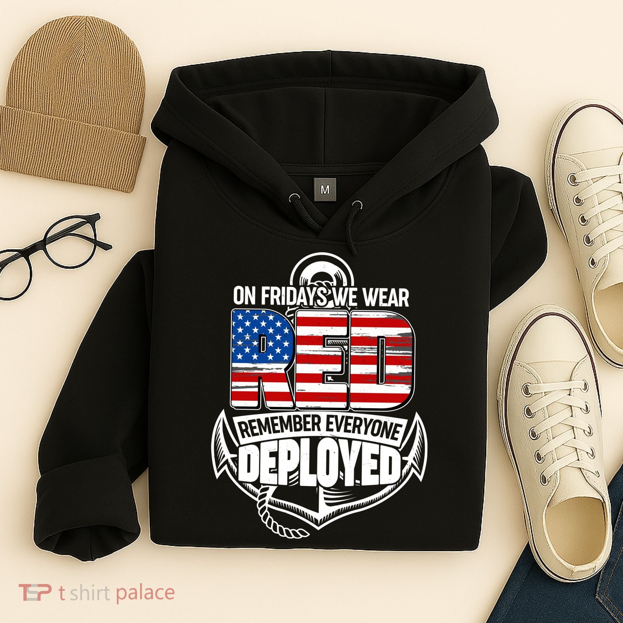 On Fridays We Wear RED Remember Everyone Deployed Hoodie