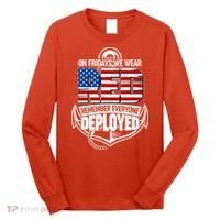 On Fridays We Wear RED Remember Everyone Deployed Long Sleeve Shirt thumb 0