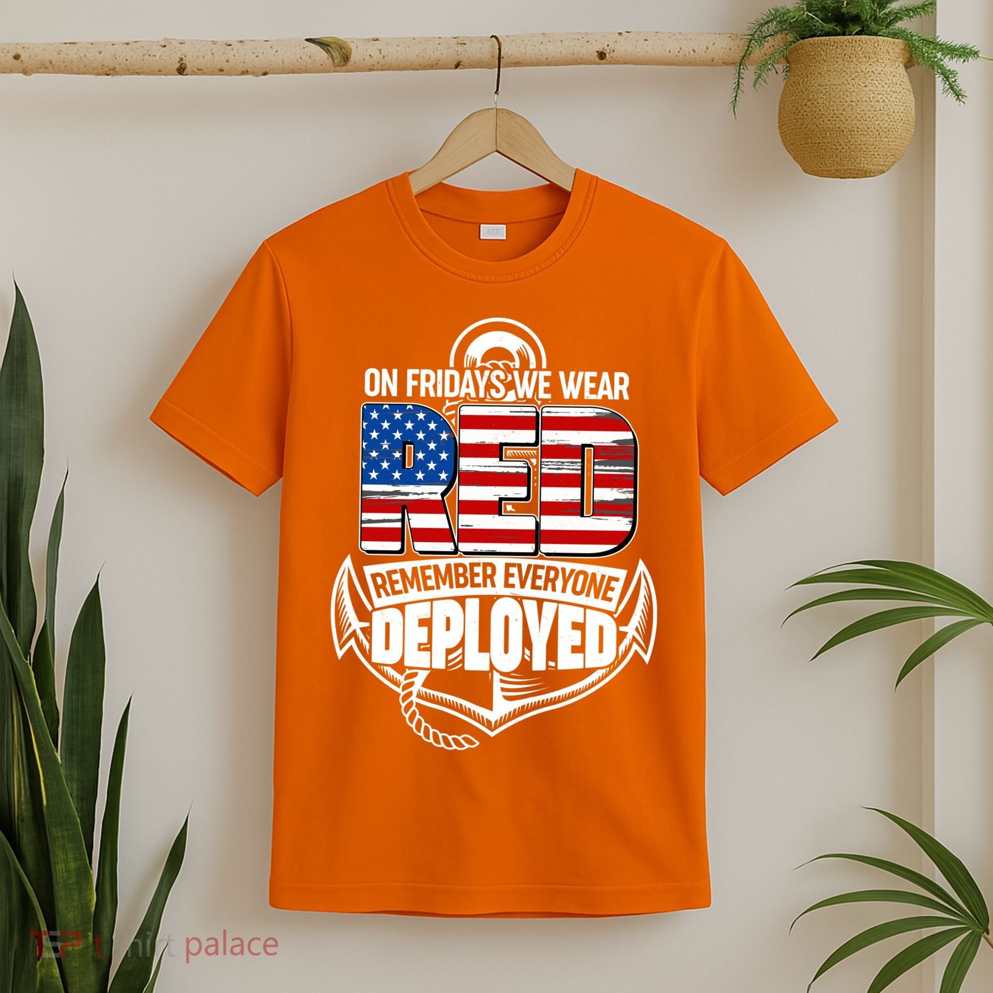 On Fridays We Wear RED Remember Everyone Deployed T-Shirt