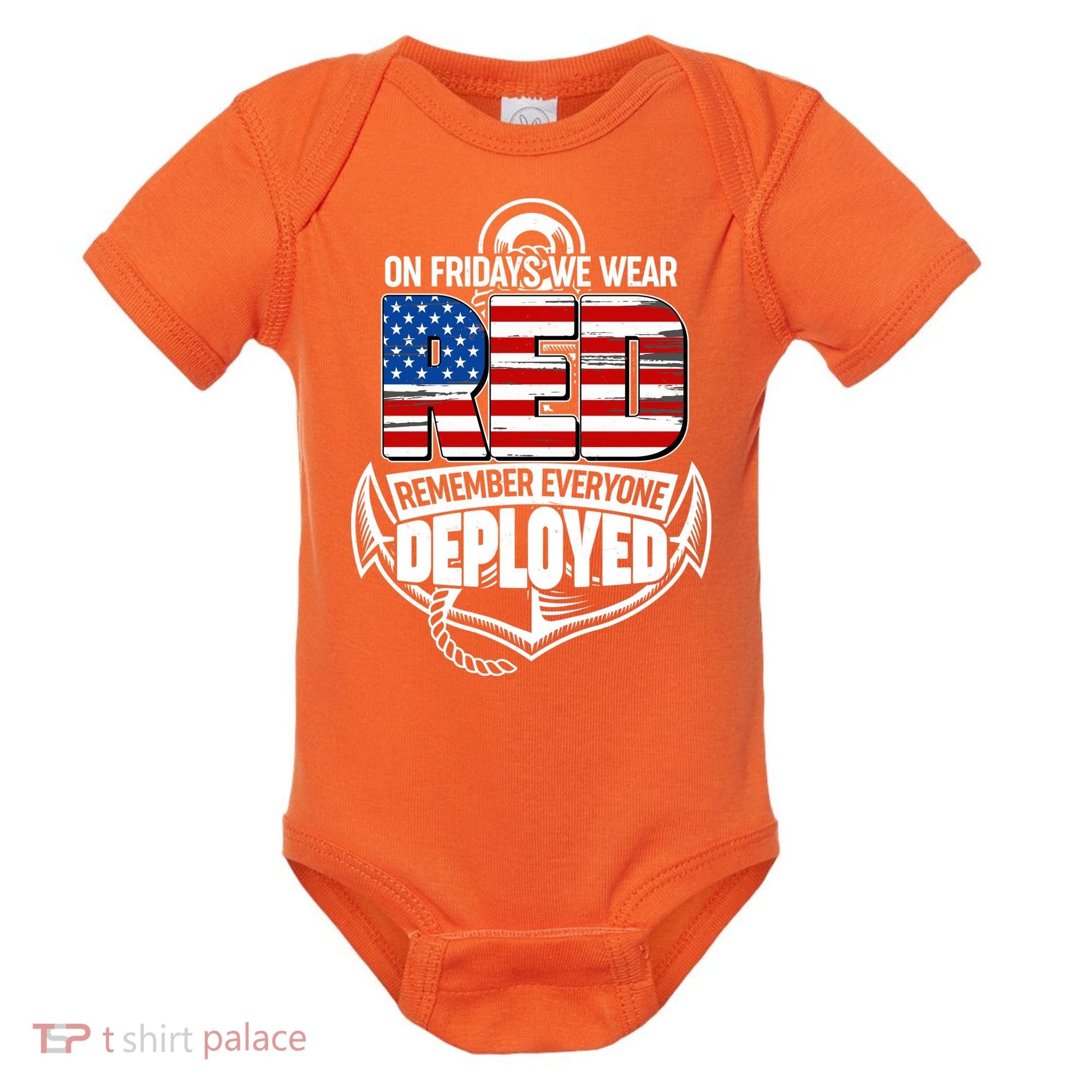 On Fridays We Wear RED Remember Everyone Deployed Baby Bodysuit