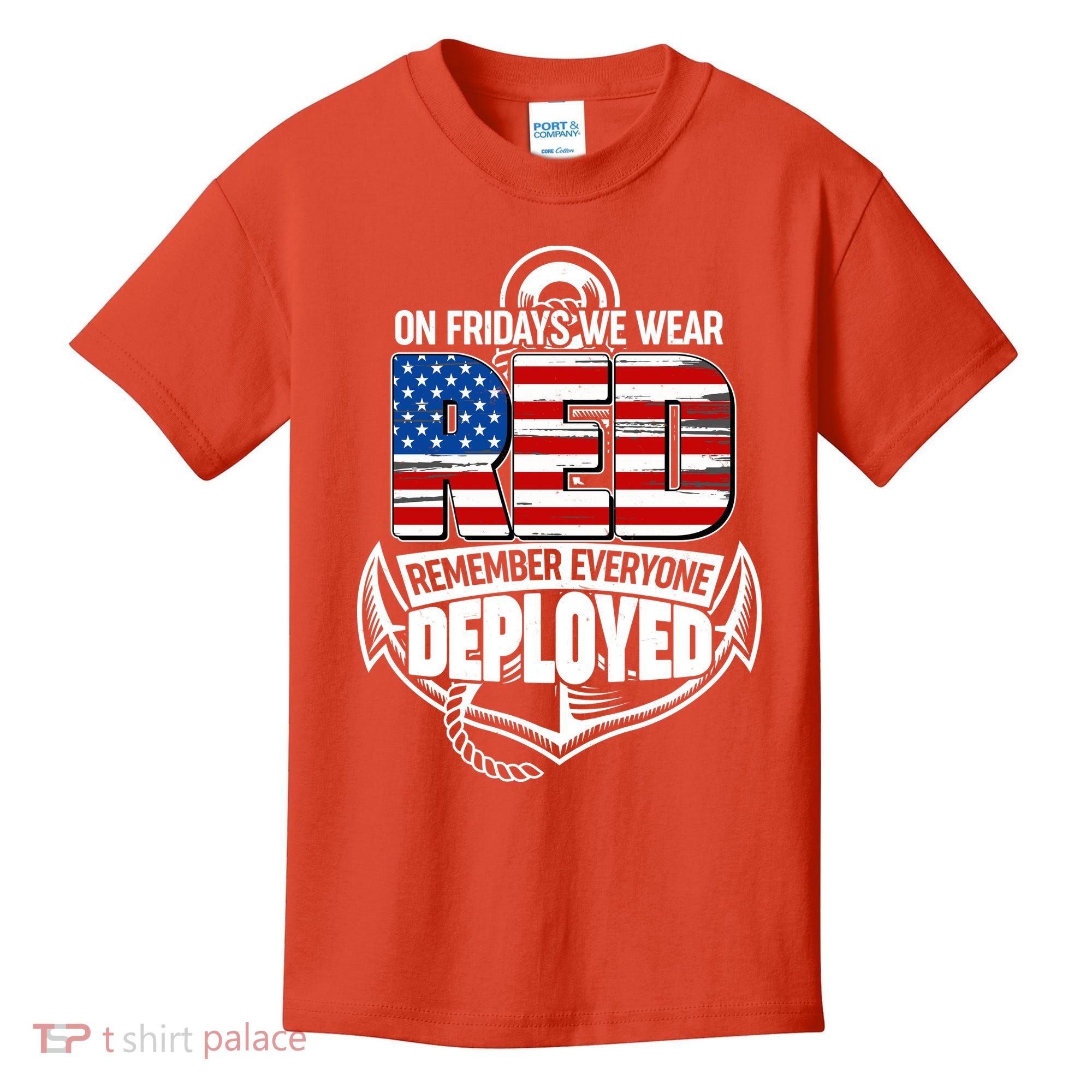 On Fridays We Wear RED Remember Everyone Deployed Kids T-Shirt