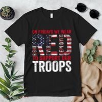 On Fridays We Wear Red To Support Our Troops Red Friday Premium T-Shirt thumb 2