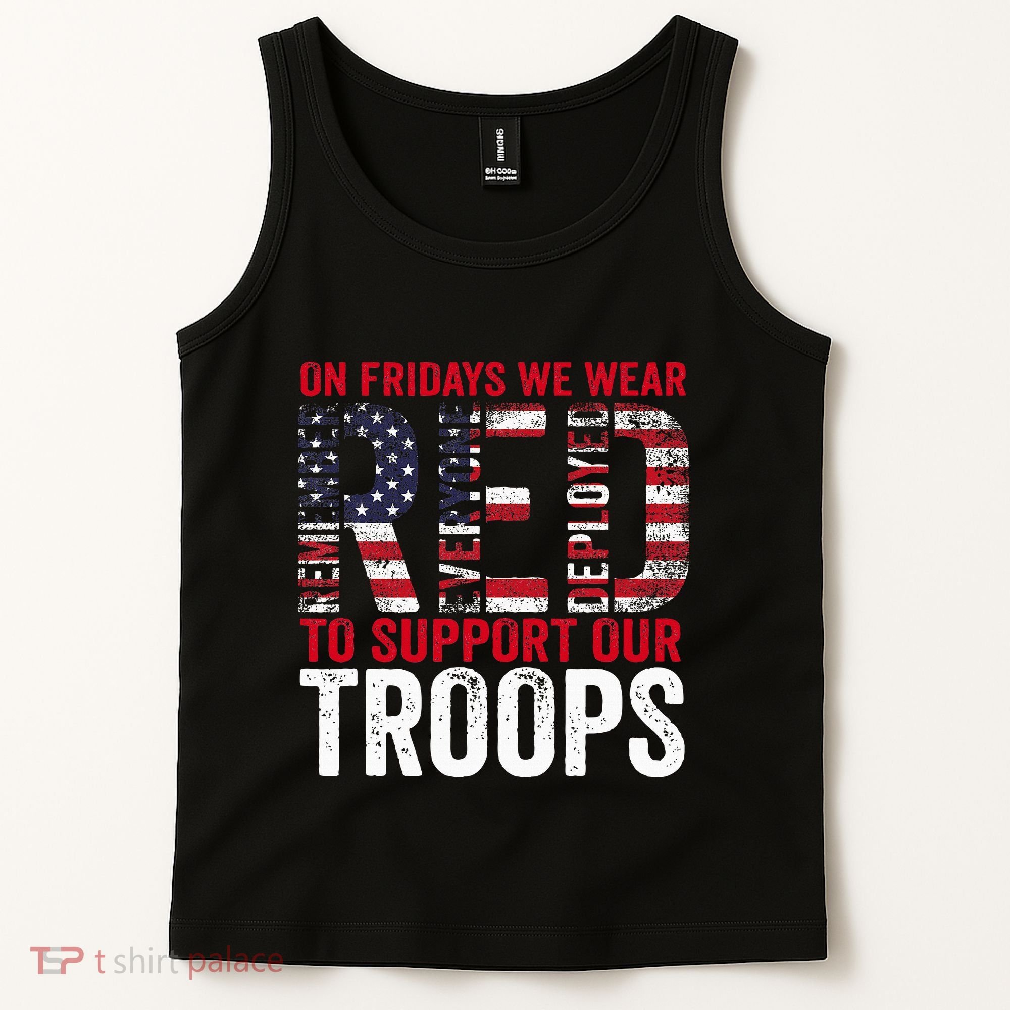On Fridays We Wear Red To Support Our Troops Red Friday Tank Top