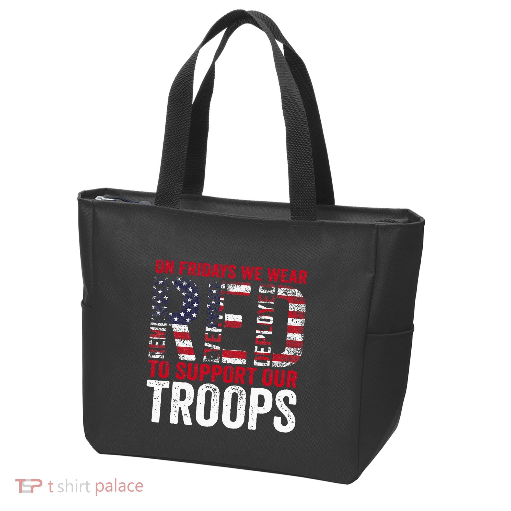 On Fridays We Wear Red To Support Our Troops Red Friday Tote Bag
