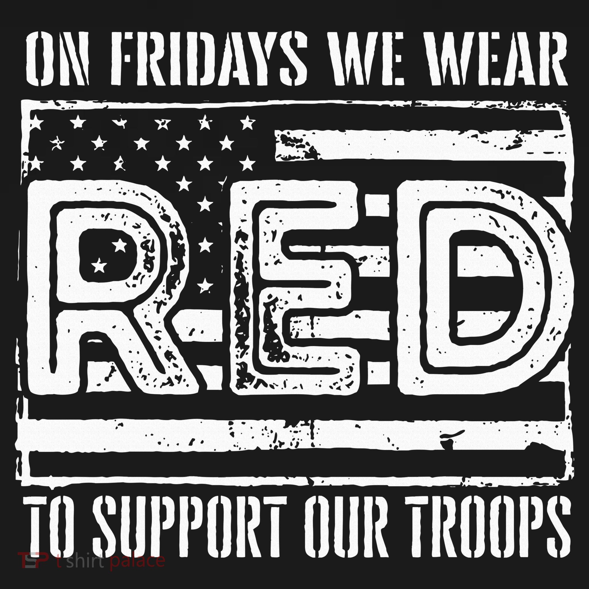 On Fridays We Wear Red To Support Our Troops Red Friday Bucket Hat