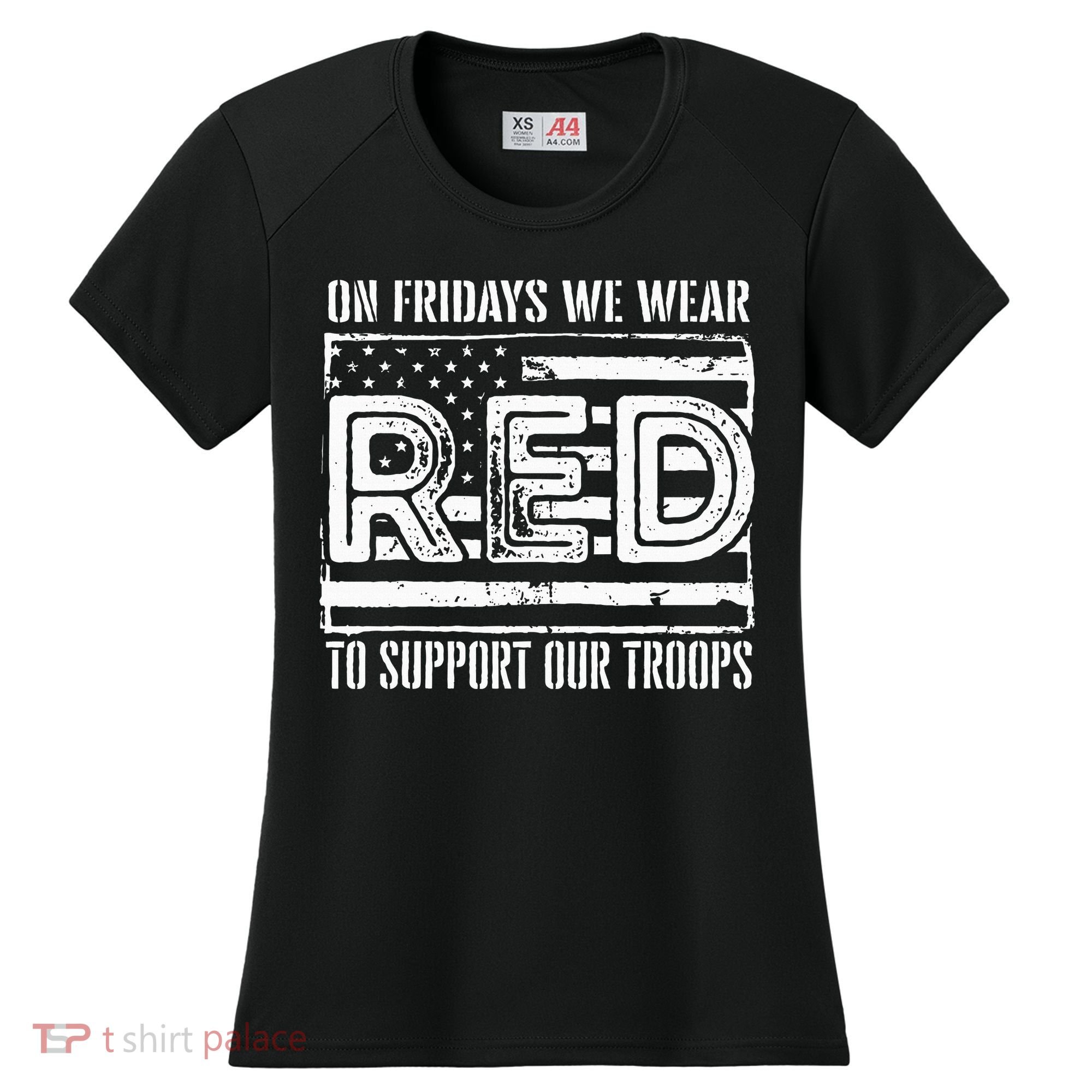 On Fridays We Wear Red To Support Our Troops Red Friday Women's Cooling Performance Crew T-Shirt