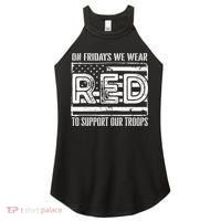 On Fridays We Wear Red To Support Our Troops Red Friday Women's Perfect Tri Rocker Tank thumb 0
