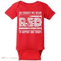 On Fridays We Wear Red To Support Our Troops Red Friday Baby Bodysuit thumb 0