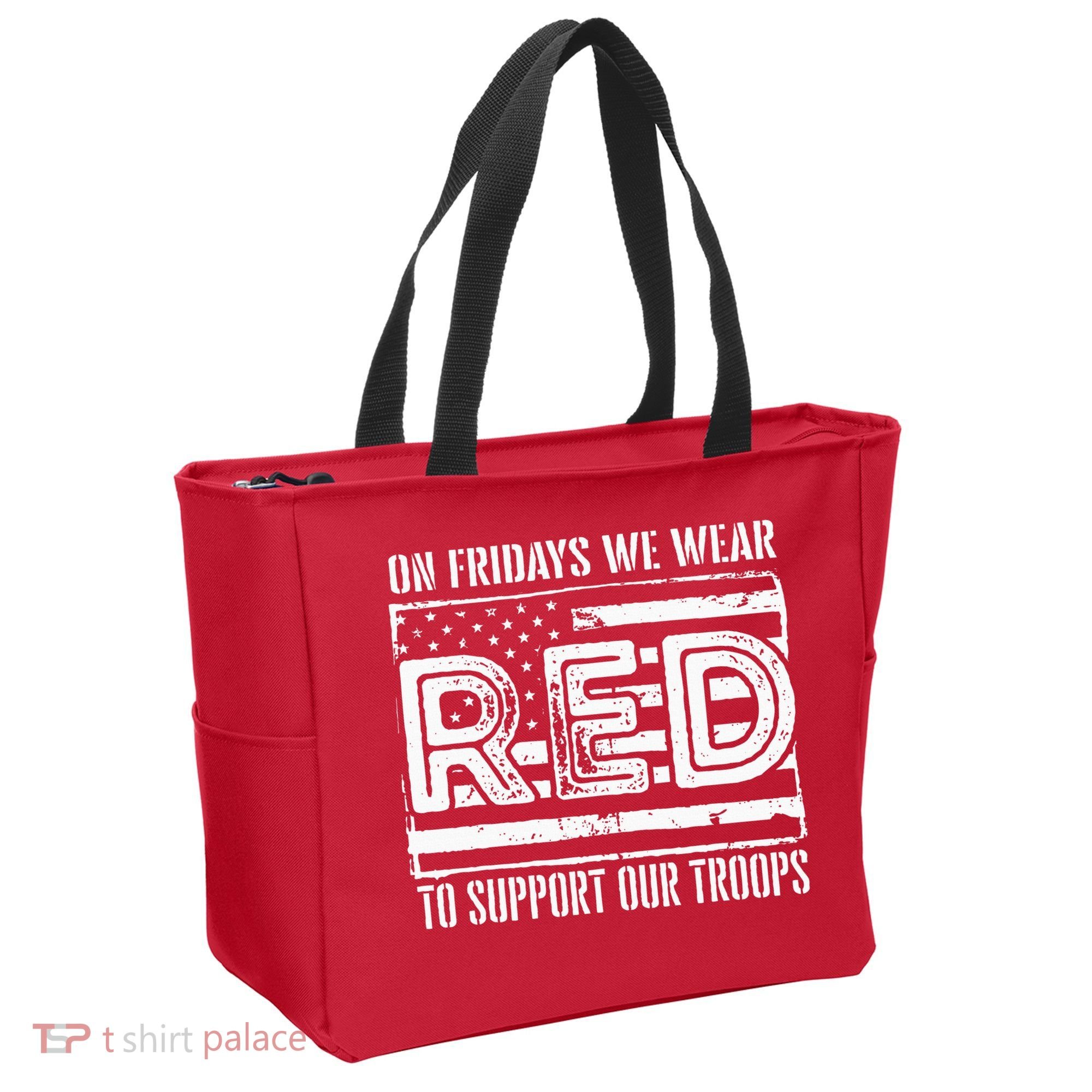 On Fridays We Wear Red To Support Our Troops Red Friday Tote Bag